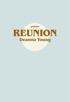 Reunion - Young, Deanna