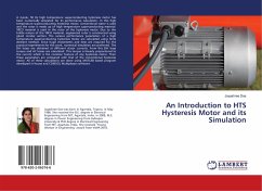 An Introduction to HTS Hysteresis Motor and its Simulation