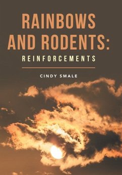 Rainbows and Rodents - Smale, Cindy