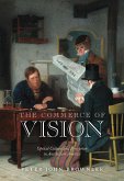The Commerce of Vision: Optical Culture and Perception in Antebellum America