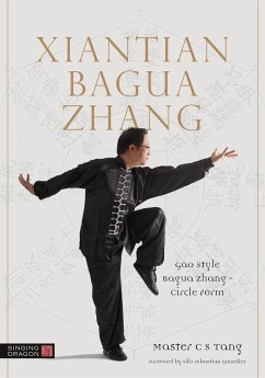 Xiantian Bagua Zhang - Shing, Master Tang Cheong