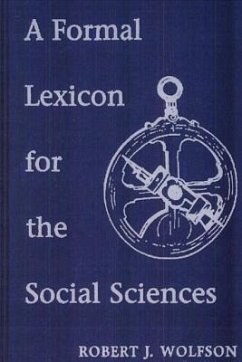 A Formal Lexicon for the Social Sciences - Wolfson, Robert J