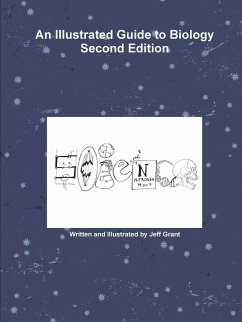 An Illustrated Guide to Biology Second Edition - Grant, Jeff