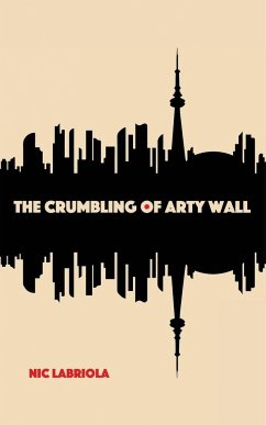 The Crumbling of Arty Wall - Labriola, Nic