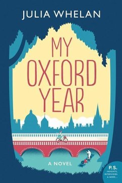 My Oxford Year - Whelan, Julia