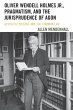 Oliver Wendell Holmes Jr., Pragmatism,... - Bild 1