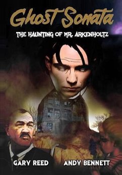 Ghost Sonata: The Haunting of Mr. Arkenholtz - Strindberg, August