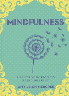 A Little Bit of Mindfulness - Mercree, Amy Leigh