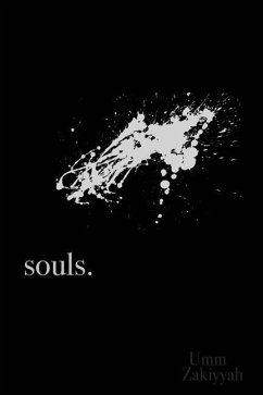 souls. - Zakiyyah, Umm