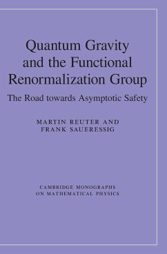 Quantum Gravity and the Functional Renormalization Group - Reuter, Martin; Saueressig, Frank