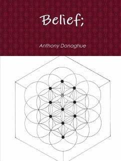 Belief; - Donaghue, Anthony