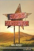 Zombie Superstar