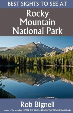 Best Sights to See at Rocky Mountain National Park - Bignell, Rob