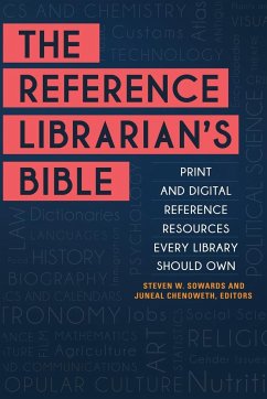 The Reference Librarian's Bible