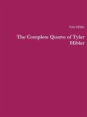 The Complete Quarto of Tyler Hibler