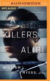 A Killer's Alibi