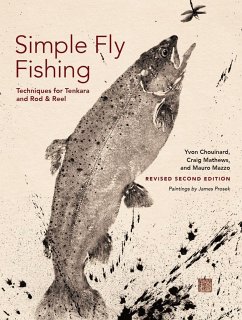 Simple Fly Fishing (Revised Second Edition) - Chouinard, Yvon; Mathews, Craig; Mazzo, Mauro