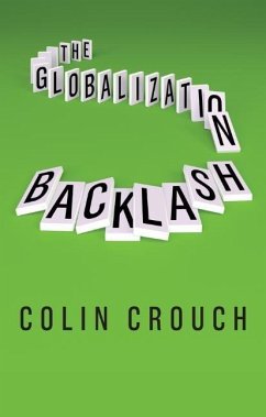 The Globalization Backlash - Crouch, Colin (London School of Economics)