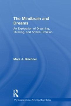 The Mindbrain and Dreams - Blechner, Mark J