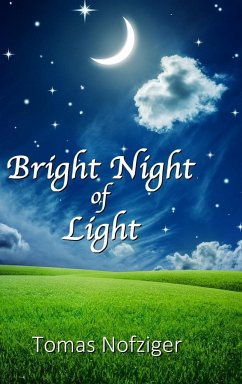 Bright Night of Light - Nofziger, Tomas