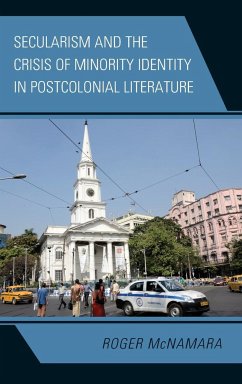 Secularism and the Crisis of Minority Identity in Postcolonial Literature - McNamara, Roger