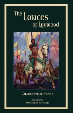 The Lances of Lynwood - Yonge, Charlotte