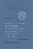 The Soviet Far East in Antiquity