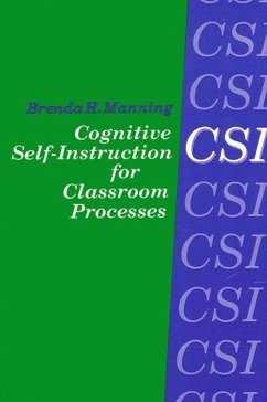 Cognitive Self-Instruction (Csi) for Classroom Processes - Manning, Brenda H.