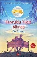 Kuyruklu Yildiz Altinda Bir Izdivac - Rahmi Gürpinar, Hüseyin