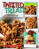 Twisted Treats: Desserts with Unexpected Ingredients