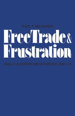 Free Trade and Frustration - Helleiner, Karl