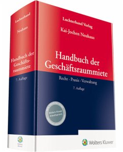 Handbuch der Geschäftsraummiete - Neuhaus, Kai-Jochen