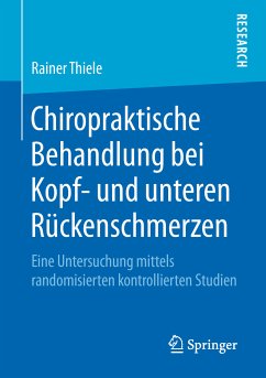 Chiropraktische Behandlung bei Kopf- und unteren Rückenschmerzen (eBook, PDF) - Thiele, Rainer
