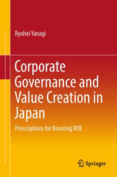 Corporate Governance and Value Creation in Japan (eBook, PDF) - Yanagi, Ryohei