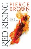 Asche zu Asche / Red Rising Bd.4