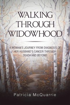 Walking Through Widowhood - McQuarrie, Patricia