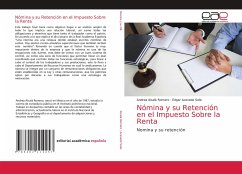 Nómina y su Retención en el Impuesto Sobre la Renta - Alcalá Romero, Andrea;Acevedo Solis, Edgar
