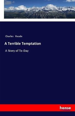 A Terrible Temptation - Reade, Charles