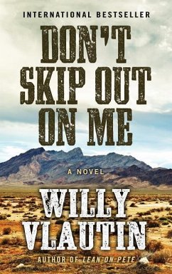 Don't Skip Out on Me - Vlautin, Willy