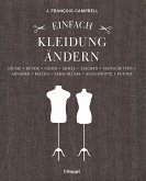 Einfach Kleidung ändern