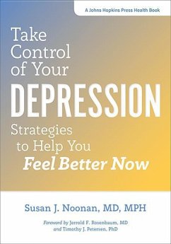 Take Control of Your Depression - Noonan, Susan J.