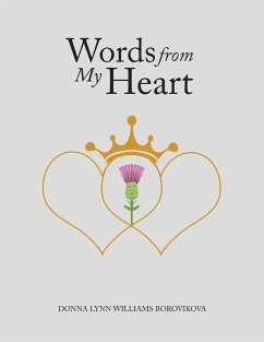 Words from My Heart - Borovikova, Donna Lynn Williams