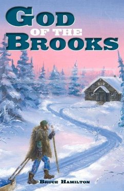 God of the Brooks: Volume 1 - Hamilton, Bruce