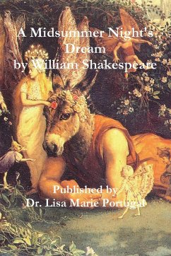 A Midsummer Night's Dream by William Shakespeare - Portugal, Lisa Marie