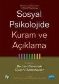 Sosyal Psikolojide Kuram Ve Aciklama - Theory And Explanation In Social Psychology