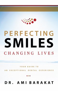 Perfecting Smiles Changing Lives - Barakat, Ami