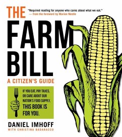 The Farm Bill - Imhoff, Daniel; Badaracco, Christina