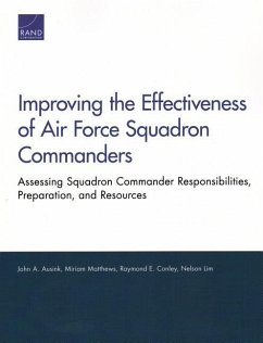 Improving the Effectiveness of Air Force Squadron Commanders - Ausink, John A; Matthews, Miriam; Conley, Raymond E