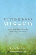 Motherhood Missed - Bild 1