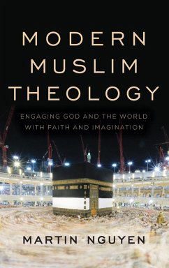 Modern Muslim Theology - Nguyen, Martin